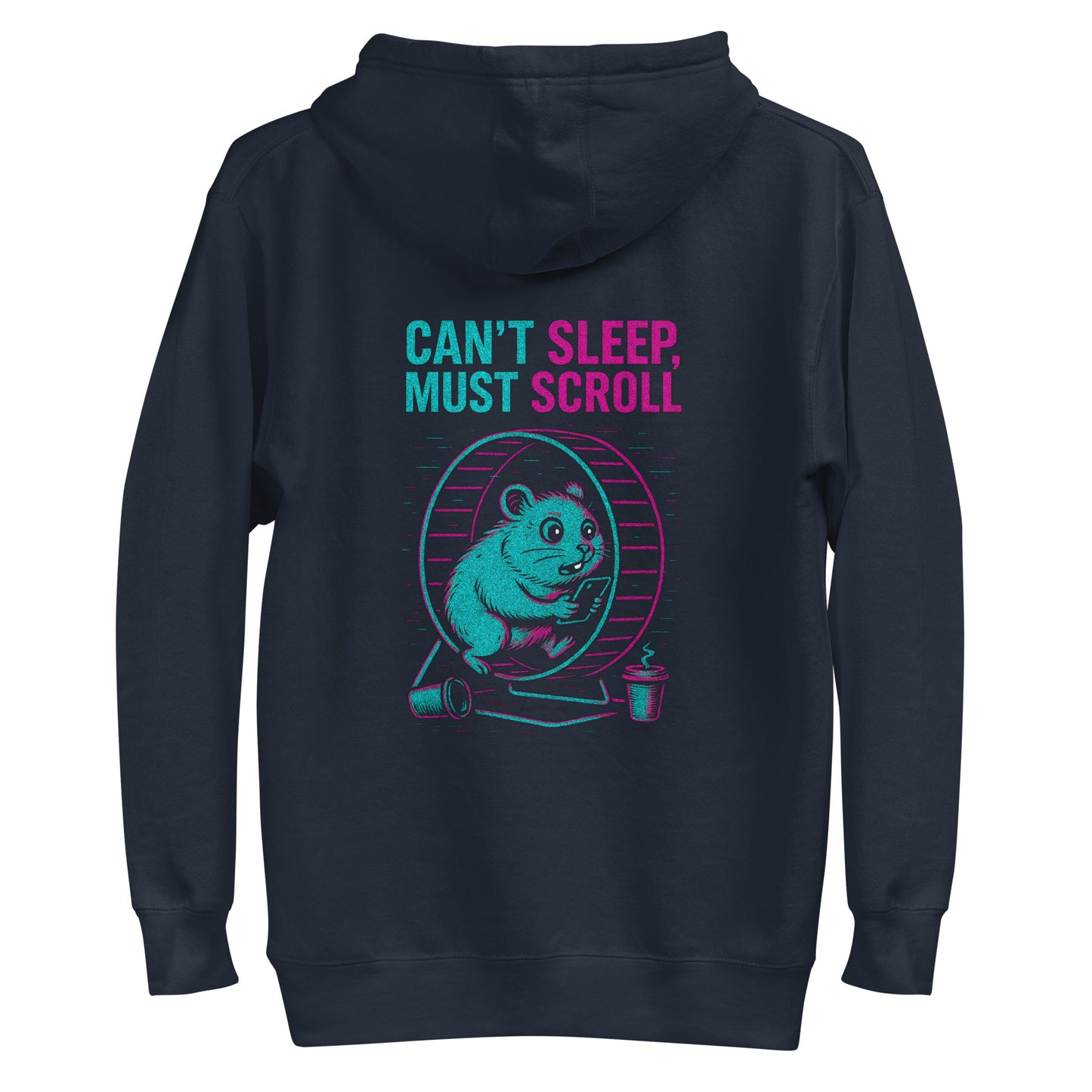 Hoodie with a quote must scroll