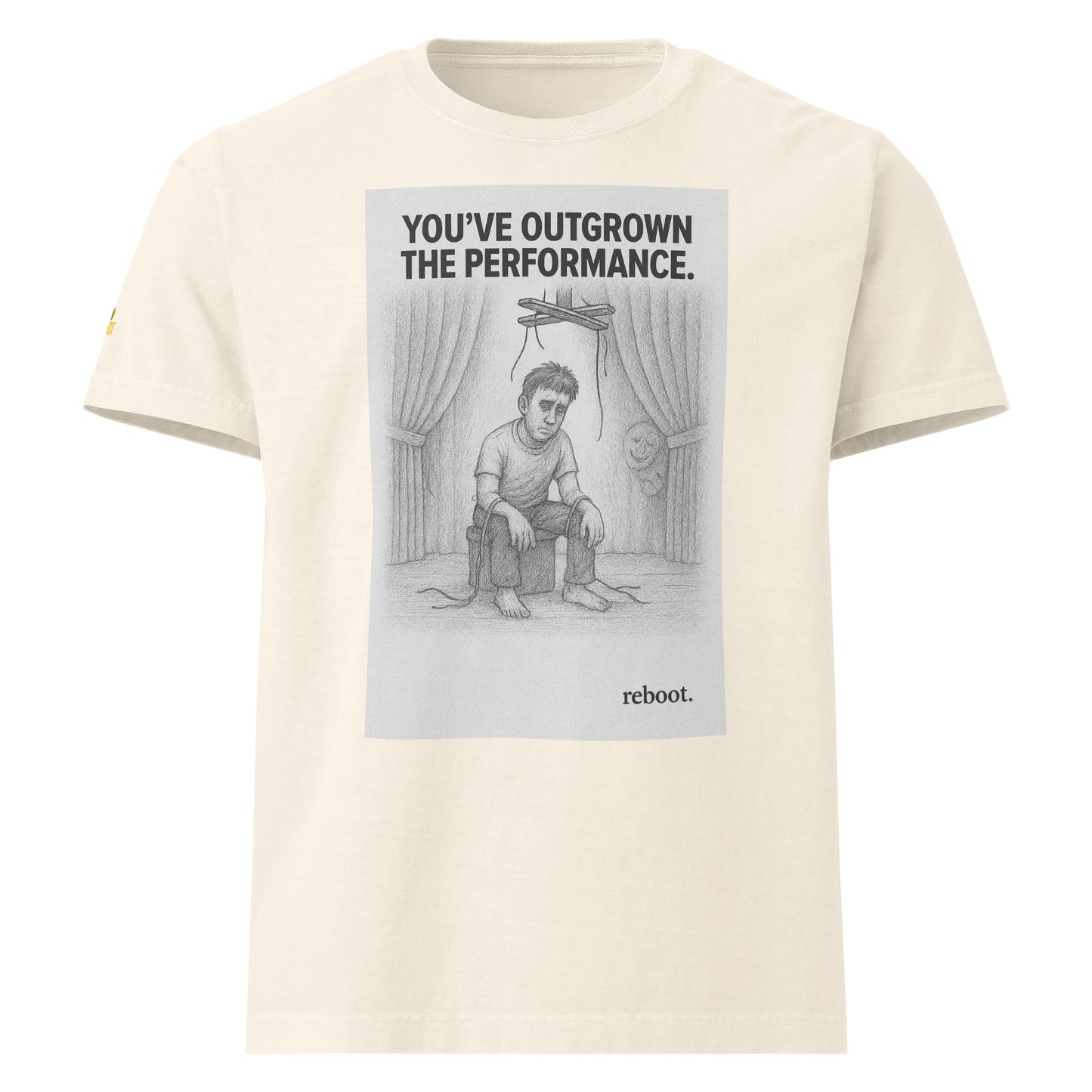 REBOOT T-Shirt — You’ve Outgrown The Performance (Vintage White) by WEAR404