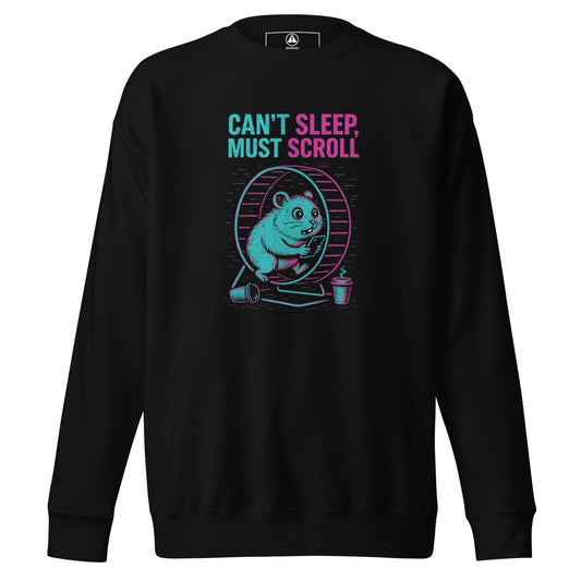Black sweatshirt with a graphic of a hamster on a wheel and text 'MUST SCROLL' on a white background.