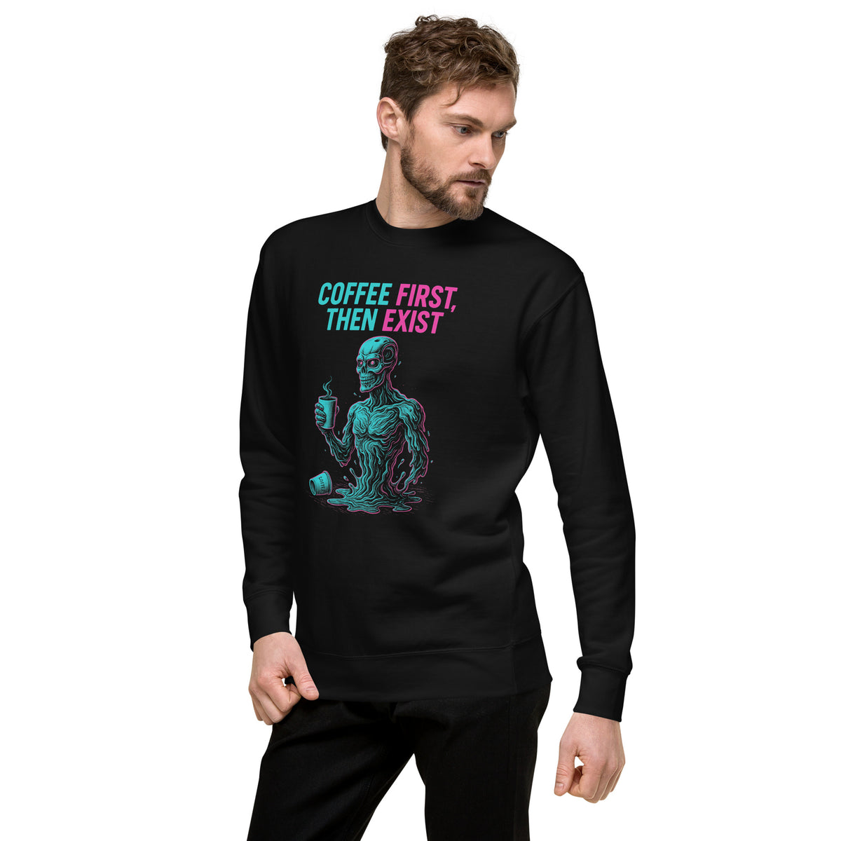 Sweatshirt with a quote coffee first then exist 