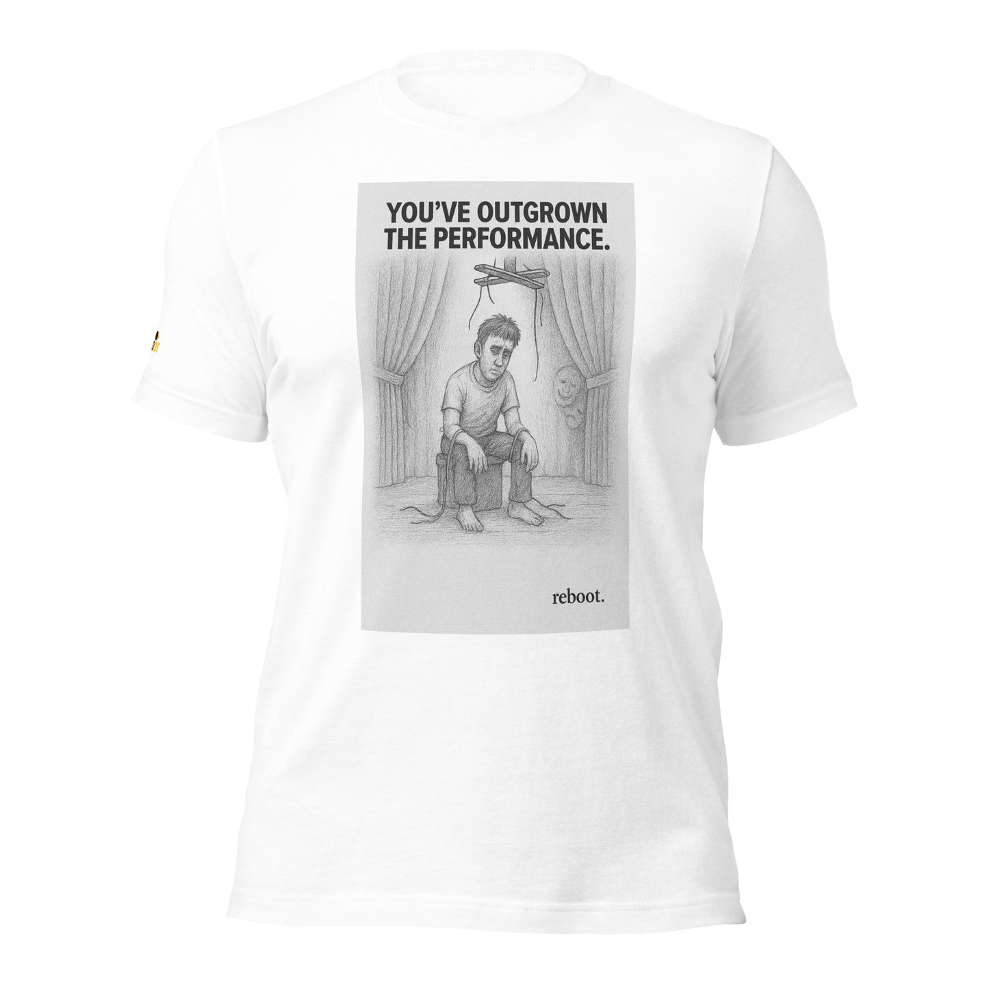 REBOOT T-Shirt — You’ve Outgrown the Performance (White) by WEAR404